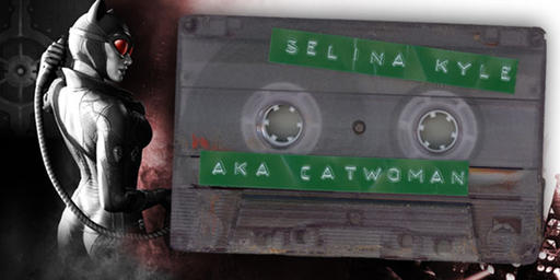 Batman: Arkham City - Стрэйндж берёт интервью у Женщины-кошки, а мы находим ещё одно геймплейное видео