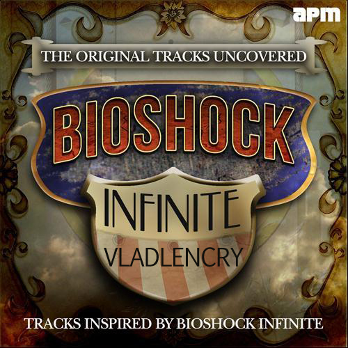 BioShock Infinite - Музыка Bioshock Infinite