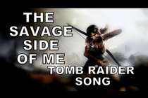 Miracle of Sound - The Savage Side of Me (Tomb Raider)